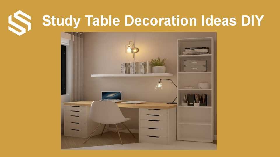 Study Table Decoration Ideas DIY 